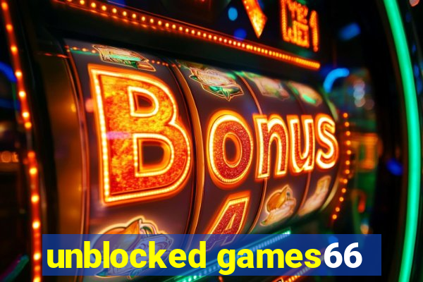 unblocked games66